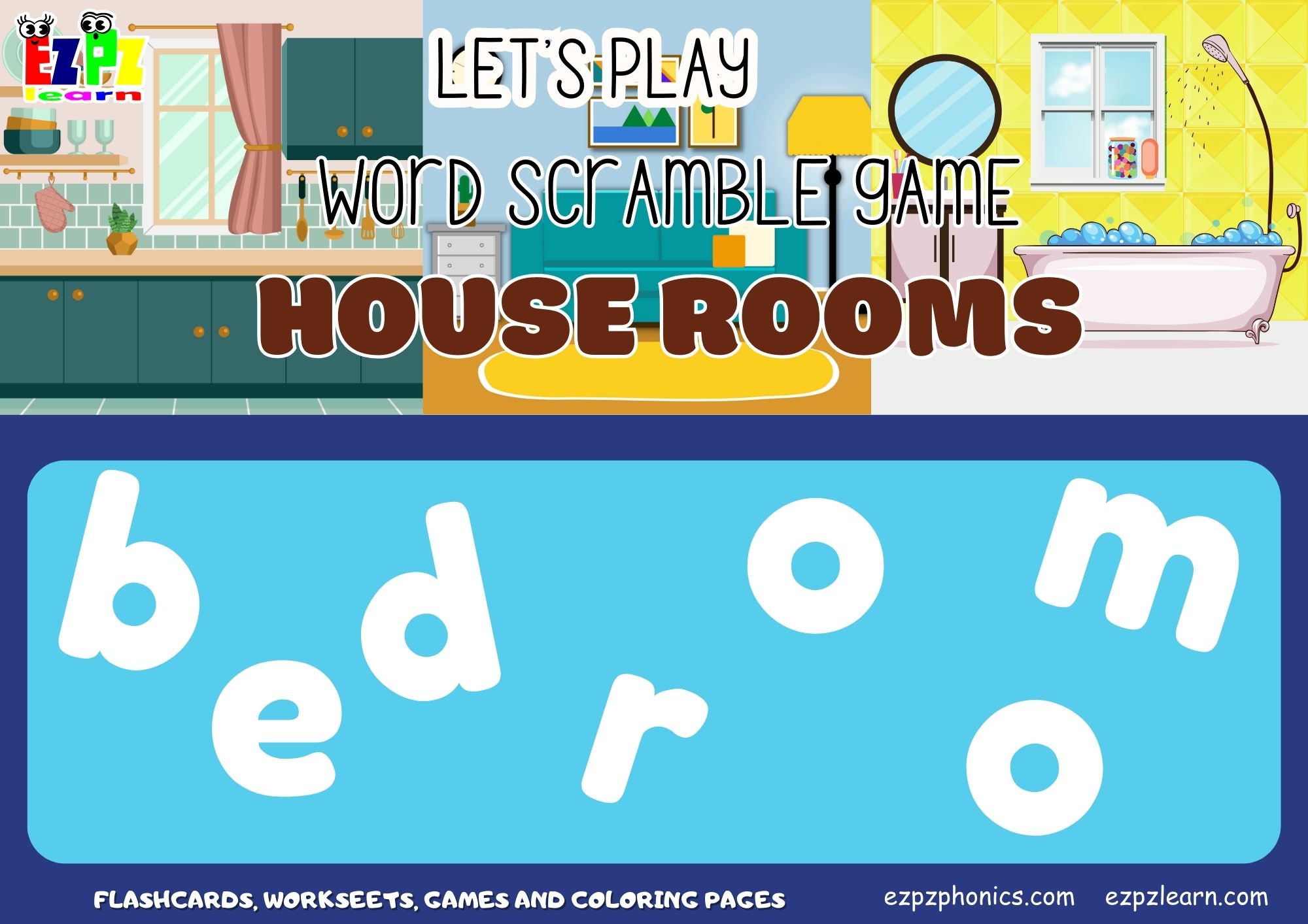 House Rooms Vocabulary Word Scramble Game. Great for kids and English language learners.